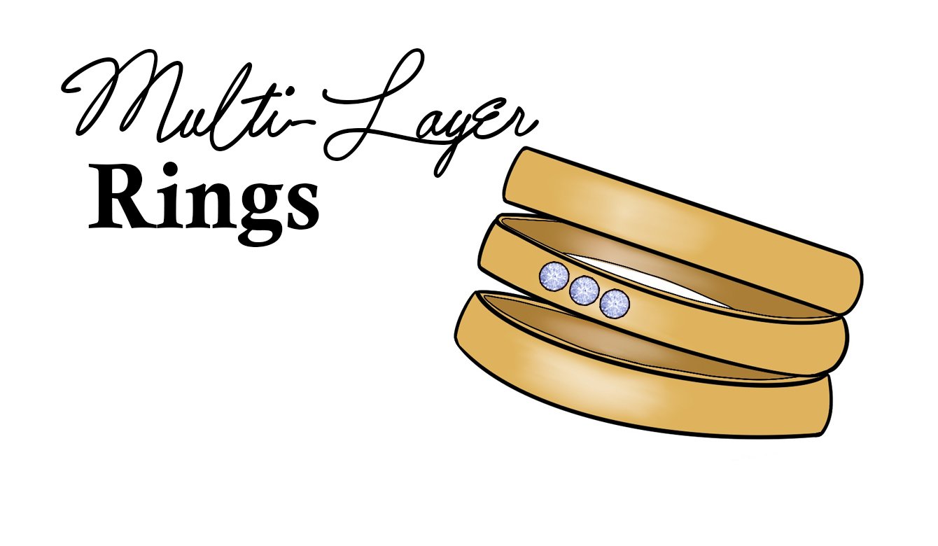 Multi Layer Rings